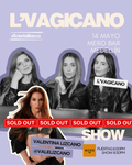 Maternar o ser maternado L’Vagicano con Valentina Lizcano