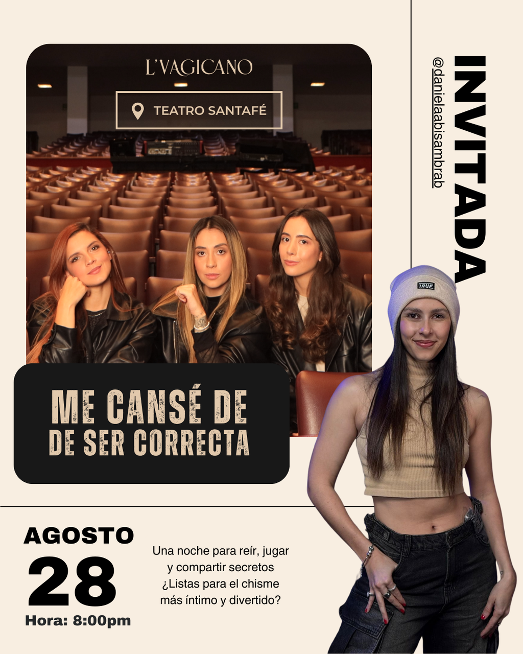 Me cansé de ser correcta L´Vagicano con  Daniela Abisambra