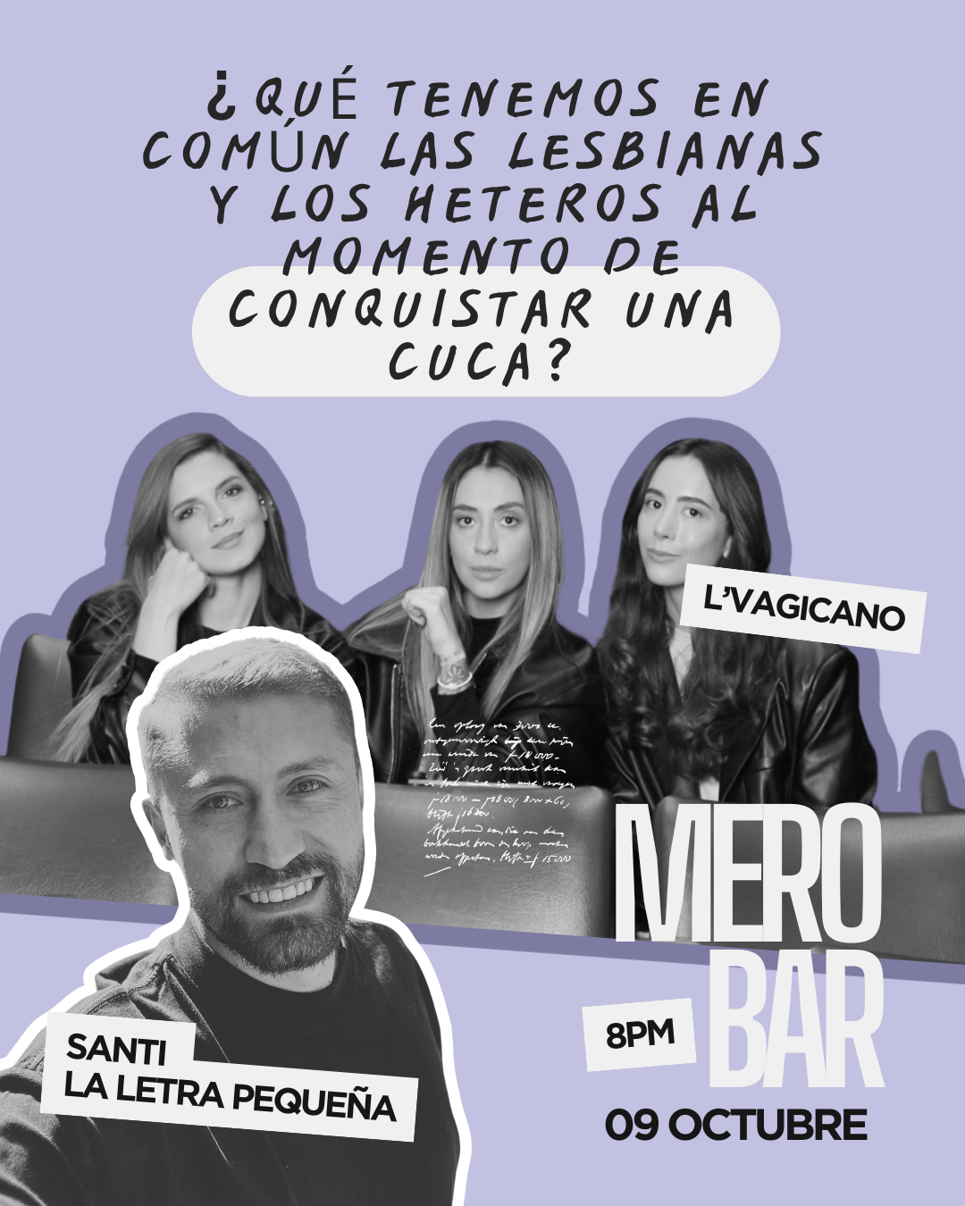 Cómo se conquista una cuca L Vagicano  con Santi La Letra Pequeña